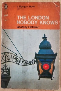 The London Nobody Knows By Geoffrey Fletcher 1965 Penguin Architecture Paperback - Picture 1 of 6