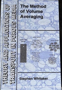 Method of Volume Averaging; Theory/Applications-Transport Porous Media-Whitaker - Bild 1 von 3