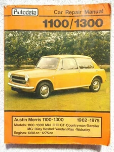 Morris, Austin & MG 1100 &1300 Autodata Workshop Manual from 1962 to 1975. - Picture 1 of 4