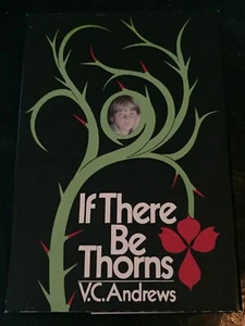 IF THERE BE THORNS by V.C. Andrews (Smaller Hardcover 1981) BOOK CLUB EDITION - Picture 1 of 1