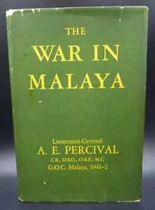 Der Krieg in Malaya von Generalleutnant A. E. Percival (1949 1. Auflage) - Bild 1 von 11