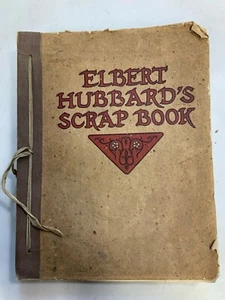 Elbert Hubbards Scrap Book 1923 Softback Elbert Hubbard PreownedBookCom - Bild 1 von 12