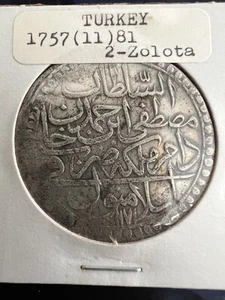 1757 Turkey Ottoman Empire Mustafa III Silver 2 Zolot year 1171 (11)81 km#324.2 - Picture 1 of 2