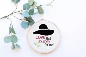 Schitt's Creek Love that Journey for me Quote - Counted Cross Stitch Pattern - Picture 1 of 3