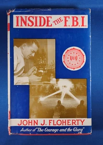 1943 Inside the FBI ~ John J Floherty Signed Red Hardcover - Picture 1 of 14