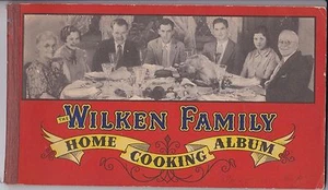 THE WILKEN FAMILY HOME COOKING ALBUM-1935 - Picture 1 of 3