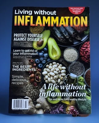 Living Without Inflammation Magazine 2025 ~ The World's Healthiest Diet. New! - Image 1 of 4