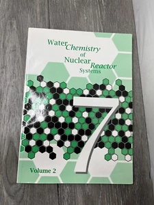 Water Chemistry of Nuclear Reactor Systems 7 Volume 2 - Picture 1 of 9