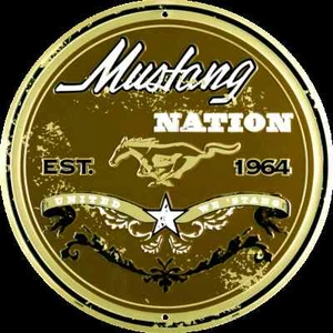 Mustang Nation EST. 1964 12" Embossed Circle Round Metal Sign FAST SHIP - Picture 1 of 1