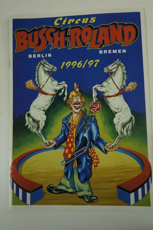 Circus Busch-Roland Berlin Bremen 1996 1997 Programm Prospekt H-6155 - Bild 1 von 4