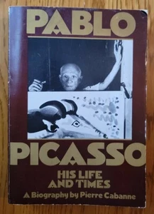 Pablo Picasso Sein Leben & Zeiten Eine Biographie von Pierre Cabanne 1979 1.  - Bild 1 von 4