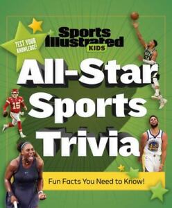 All-Star Sports Trivia by Sports Illustrated Kids