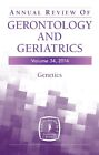 Annual Review Of Gerontology And Geriatrics Vo Sprott