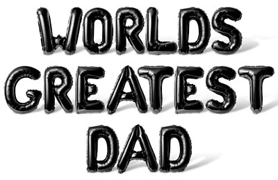WORLDS GREATEST DAD Letter Balloon Banner - Fathers Day Party Supply Decorations - Image 1 of 4