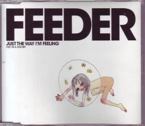 Feeder Just the Way I'm Feeling CD Europe Echo 2003 part 1 b/w broken and power - Bild 1 von 1