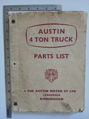 Austin 4 Ton Truck Parts List Paperback The Austin Motor Co Ltd 1957 - Image 1 of 4
