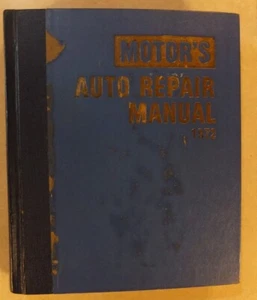 MOTOR'S AUTO REPAIR MANUAL 1972 SERVICE PROCEDURES ON 1966 - 72 MODELS 1ST PRINT - Bild 1 von 7