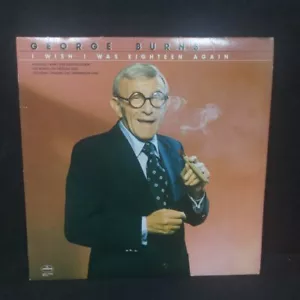 George Burns I Wish I Was Eighteen Again Record Album Vinyl LP - Foto 1 di 11