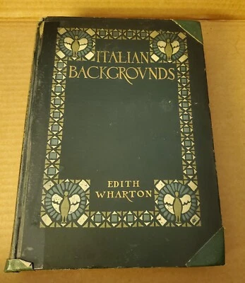 Italian Backgrounds by Edith Wharton 1905 hardcover - Imagem 1 de 4