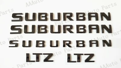 5PCS Set Gloss Black SUBURBAN LTZ EMBLEM Letters Fit 2007-20 Chevrolet Suburban - Image 1 of 4