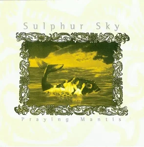 CD Sulphur Sky Praying Mantis Dark Star - Picture 1 of 1
