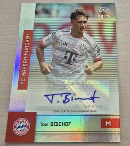 TOM BISCHOF, 60/75, LIMITED AUTOGRAPH, FC BAYERN TEAM SET 25-26 - Bild 1 von 2