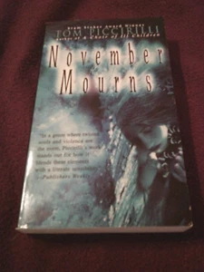 November Mourns by Tom Piccirilli (2005, pb) SIGNED by author horror - Imagen 1 de 4