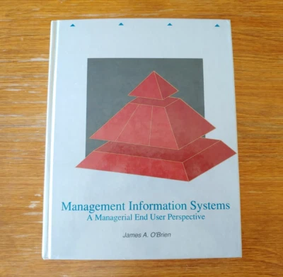 Management Information Systems by James O'Brien - Vintage Textbook - Image 1 of 4