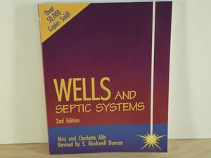 Wells and Septic Systems (2nd edition) by Max and Charlotte Alth--1992 - Bild 1 von 2