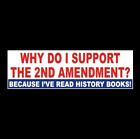 "Why Do I Support The 2Nd Amendment?" Gun Rights Sticker Anti Joe Biden Ar-15