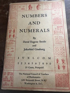 Vintage 1951 Numbers And Numerals By David Eugene Smith & J. Ginsburg - Picture 1 of 10