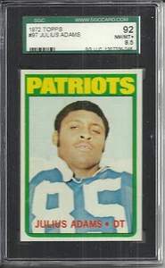 1972 TOPPS FOOTBALL JULIUS ADAMS #97 SGC 92( 8.5) NEAR MINT/MINT+ N. E. PATRIOTS - Picture 1 of 2