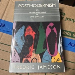 Postmodernism: or, the Cultural Logic of Late Capitalism - Jameson, Fredric - Foto 1 di 14