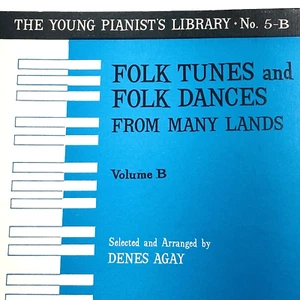Folk Tunes Dances from Many Lands Volume 5B Agay Young Pianists Sheet Music Book - Picture 1 of 12