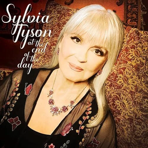 SYLVIA TYSON - AT THE END OF THE DAY [CD] - Image 1 of 1
