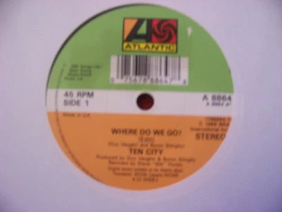 Ten City - Where do we go ?  2  Versionen   UK Atlantic 45 - Bild 1 von 2