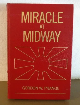 Easton Press MIRACLE AT MIDWAY by Gordon W. Prange WWII Battle Military Library - Image 1 of 4