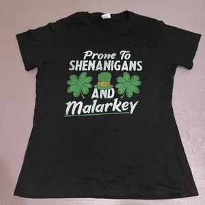Maglietta Prone To Shenanigans And Malarkey - Foto 1 di 5