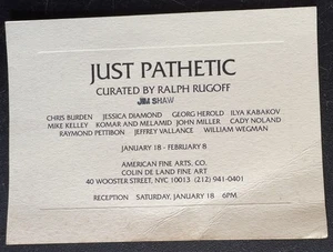 postal artística SOLO PATÉTICA Ralph Rugoff Pettibon Burden Wegman galería invitación NY - Imagen 1 de 2