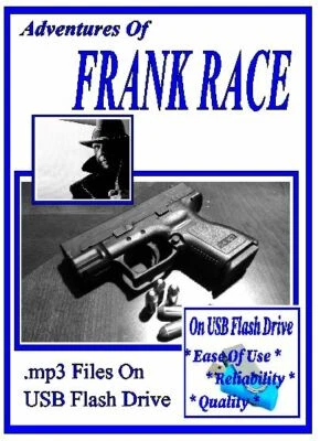 FRANK RACE 43 OTR Golden Age Oldtime Radio Shows MP3 OTR On USB Flash Drive - Image 1 of 4
