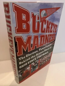 BUCKEYE MADNESS Ohio State Football Joe Menzer 1st Edition 2005 Near Fine/Fine - Imagen 1 de 1