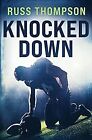 Knocked Down, Thompson, Russ, Used; Very Good Book