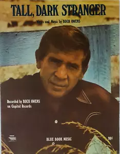 Buck Owens-Tall, Dark Stranger-1969 Original USA Issue Sheet Music-Very Scarce! - Picture 1 of 1