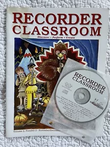 Recorder Classroom Magazine w/ CD Volume 2 No. 2 November/December 2009 - Foto 1 di 2