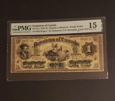RARE 1870 Dominion of Canada $1 Banknote. LARGE DATE Version. PMG Graded.  - Image 1 of 2