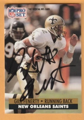 Gill Fenerty New Orleans Saints AUTO Signed 1991 Pro Set Holy Cross Crusaders - Image 1 of 2