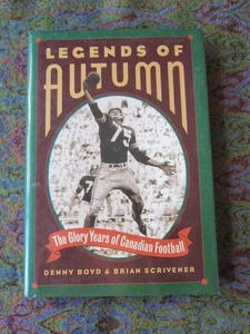 Legends of Autumn SIGNED by Josh Woods #23 BC Lions LNew HCDJ 1997 1st Printing - Picture 1 of 4