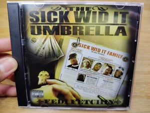 Fedi Fetchin [PA] by Sick Wid It Umbrella (CD, 2005, Sick Wid It) - Picture 1 of 4