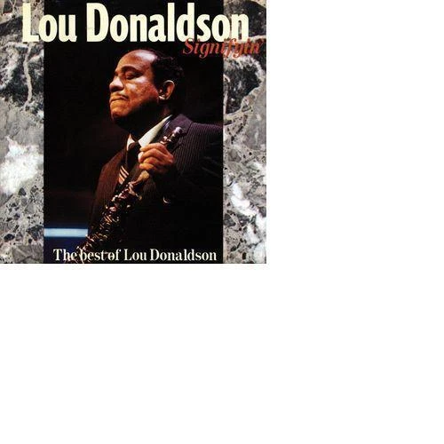 Lou Donaldson - Signifyin' - The Best Of / CHARLY RECORDS Affinity CD RAR! OVP - Bild 1 von 1