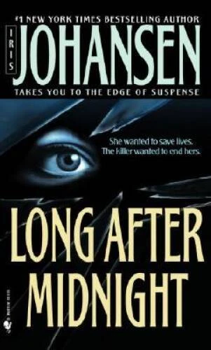 Long After Midnight - Mass Market Paperback By Johansen, Iris - GOOD Foto 1 de 1